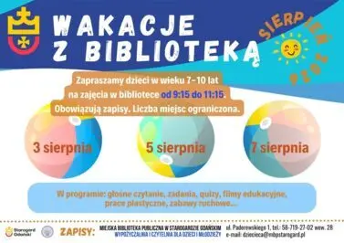 Plakat informujący o zajęciach dla dzieci w wieku 7&ndash;10 lat &bdquo;Wakacje z biblioteką &ndash; Sierpień 2026&rdquo; w Miejskiej Bibliotece Publicznej w Starogardzie Gdańskim. Zajęcia odbywają się 3, 5 i 7 sierpnia w godz. 9:15&ndash;11:15. W programie m.in. czytanie, quizy, film
