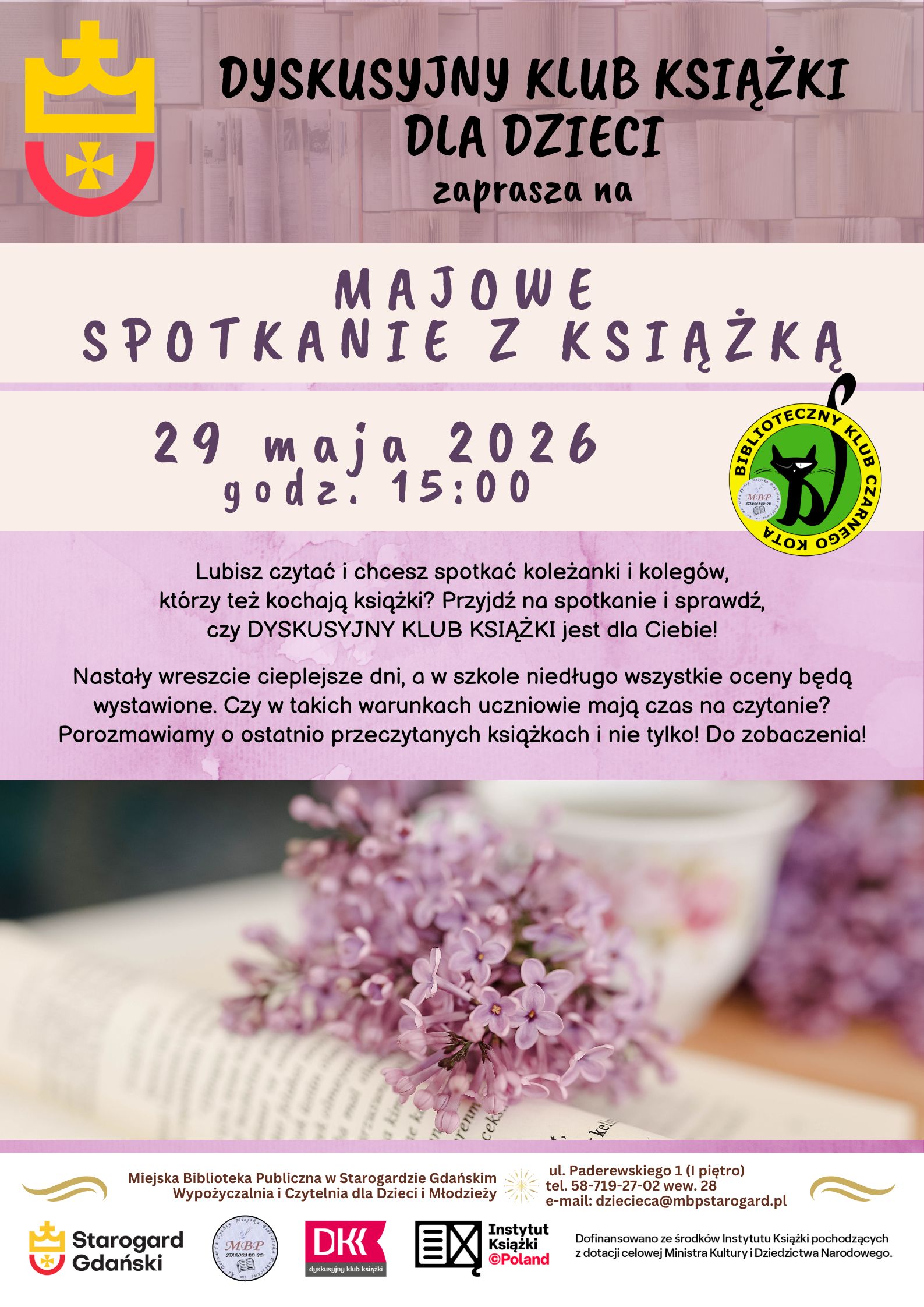 Dyskusyjny Klub Książki dla Dzieci zaprasza na&nbsp;KWIETNIOWE SPOTKANIE Z KSIĄŻKĄ w&nbsp;piątek 29 maja o&nbsp;15:00