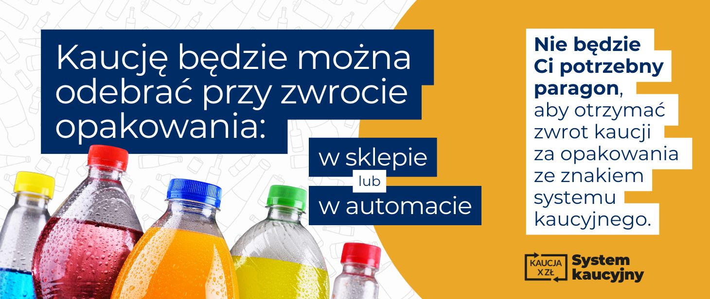 Plakat informujący o&nbsp;systemie kaucyjnym.