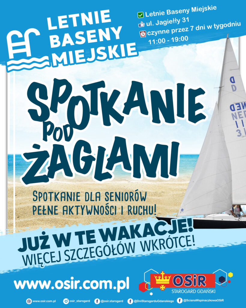Baseny w Starogardzie Gdańskim - Spotkanie pod żaglami
