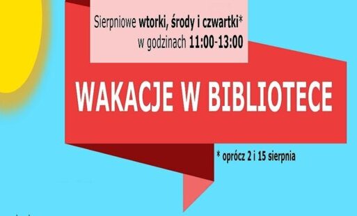 Zdjęcie do Wakacje w Bibliotece