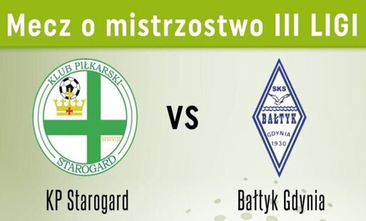 Zdjęcie do KP Starogard kontra Bałtyk Gdynia