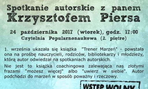 Zdjęcie do Krzysztof Piers będzie będzie gościem najbliższego spotkania autorskiego