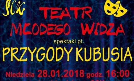 Zdjęcie do Stań się uczestnikiem zabawy. Zobacz spektakl "Przygody Kubusia"
