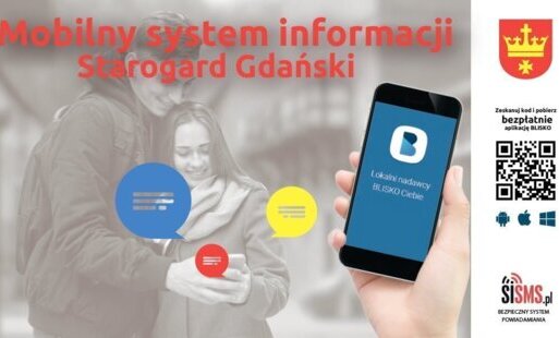 Zdjęcie do Uruchom aplikację  &bdquo;Blisko&rdquo; i bądź na bieżąco z wydarzeniami w Starogardzie