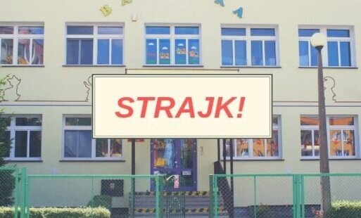 Zdjęcie do Komunikat! Strajk w przedszkolach