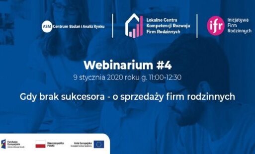 Zdjęcie do O sprzedaży firm rodzinnych - zaproszenie na webinarium