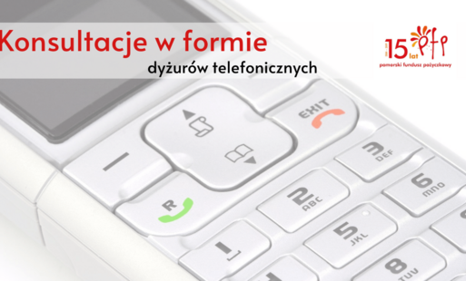 Zdjęcie do Dyżury telefoniczne Pomorskiego Funduszu Pożyczkowego