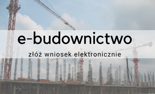 Zdjęcie do Proces budowlany w sieci. Sw&oacute;j wniosek złożysz łatwo, szybko i online