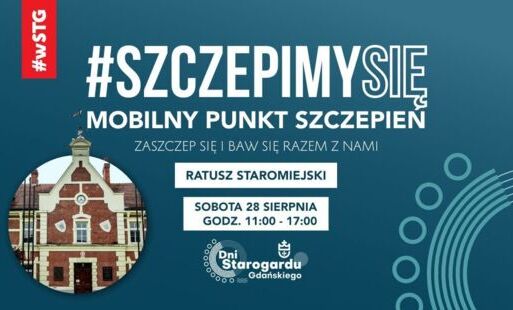 Zdjęcie do Zaszczep się podczas Dni Starogardu Gdańskiego