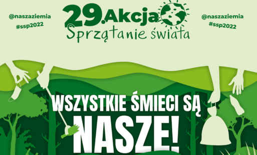 Zdjęcie do Akcja Sprzątanie Świata 2022. Wszystkie śmieci są nasze