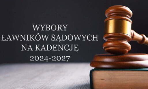 Zdjęcie do Nab&oacute;r kandydat&oacute;w na ławnik&oacute;w na kadencję 2024-2027