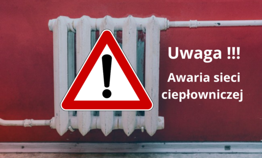 Zdjęcie do UWAGA!&nbsp; Awaria sieci ciepłowniczej !