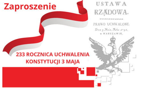 Zdjęcie do Zapraszamy na uroczystości z okazji 233 rocznicy uchwalenia Konstytucji 3 Maja