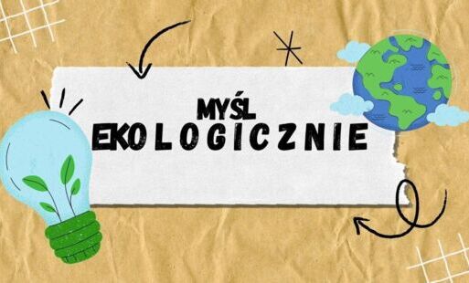 Zdjęcie do Myśl EKOlogicznie! Konkurs dla szk&oacute;ł