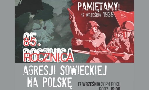Zdjęcie do 85. rocznica agresji wojsk sowieckich na Polskę. Zapraszamy na uroczystości