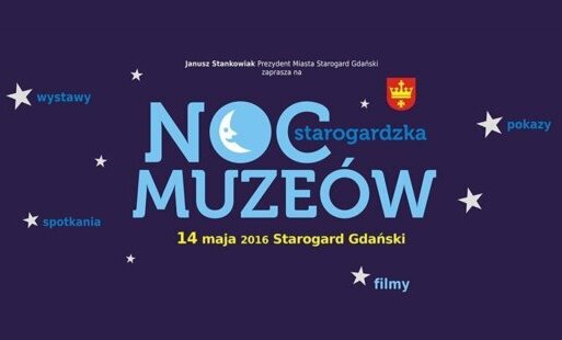 Zdjęcie do Noc Muze&oacute;w w Starogardzie. Moc wrażeń i atrakcji