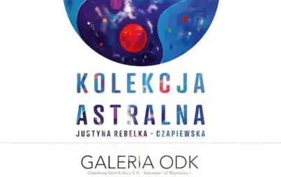 galeria odk kolekcja astralna