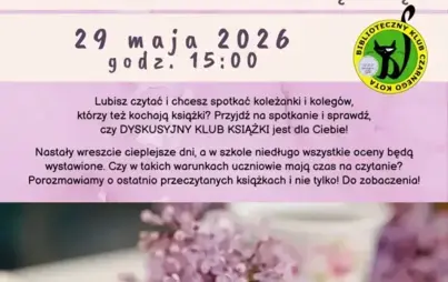 Dyskusyjny Klub Książki dla Dzieci zaprasza na KWIETNIOWE SPOTKANIE Z KSIĄŻKĄ w piątek 29 maja o 15:00.