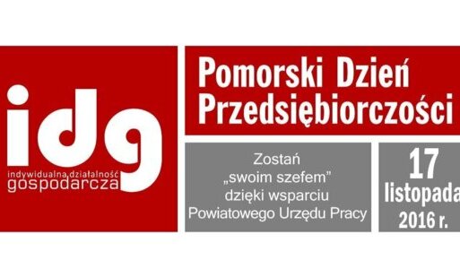 Zdjęcie do Pomorski Dzień Przedsiębiorczości IDG