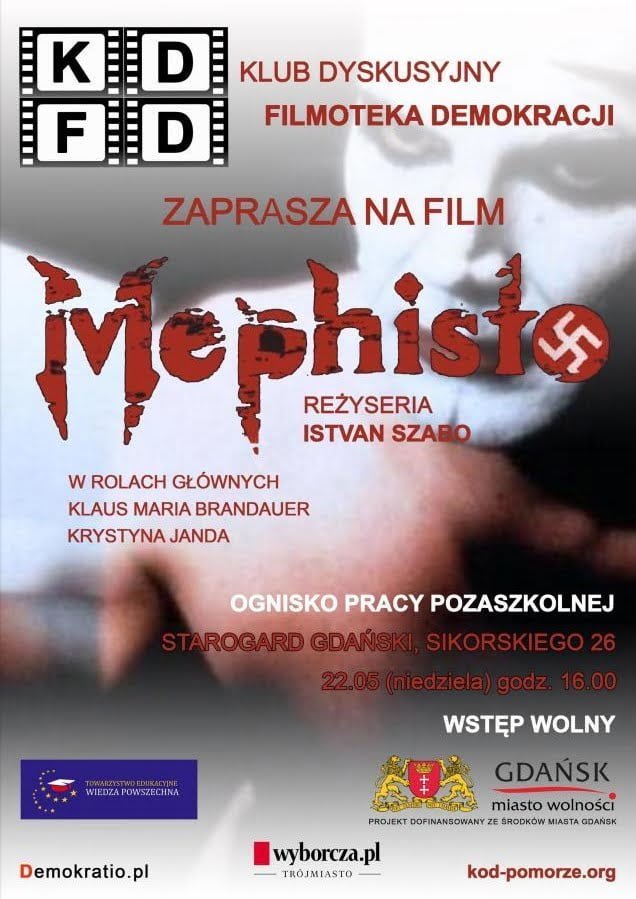 "Mefisto" Istvána Szabó - Klub Dyskusyjny Filmoteka Demokracji