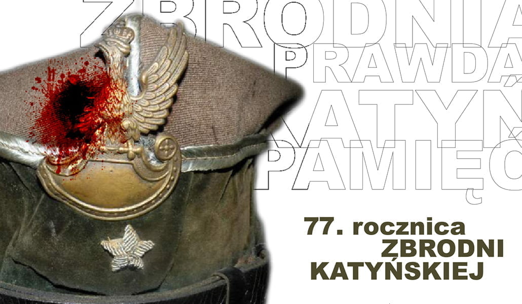 77. rocznica Zbrodni Katyńskiej – zapraszamy na uroczystości