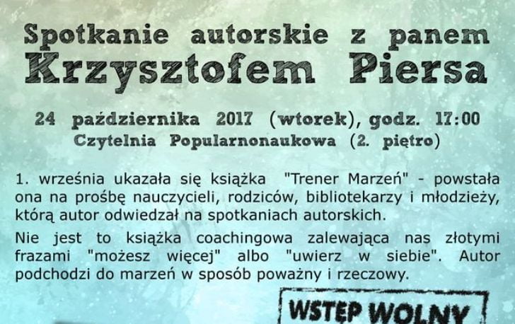 Krzysztof Piers będzie będzie gościem najbliższego spotkania autorskiego