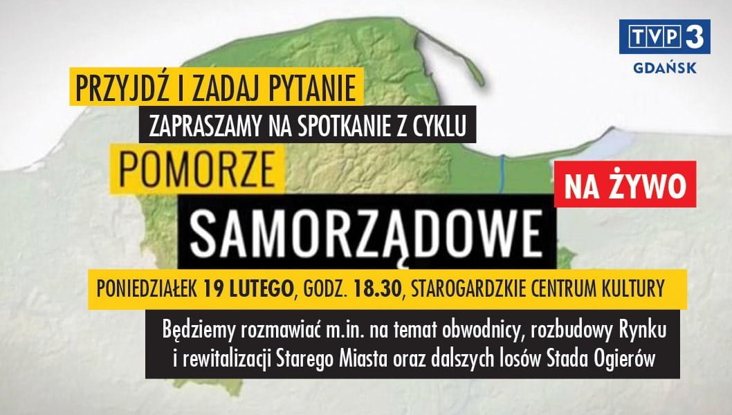 Będziemy rozmawiać o Starogardzie na antenie TVP Gdańsk