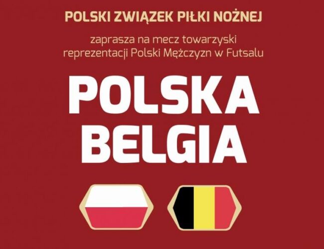 Futsal w Starogardzie. Polska zagra z Belgią