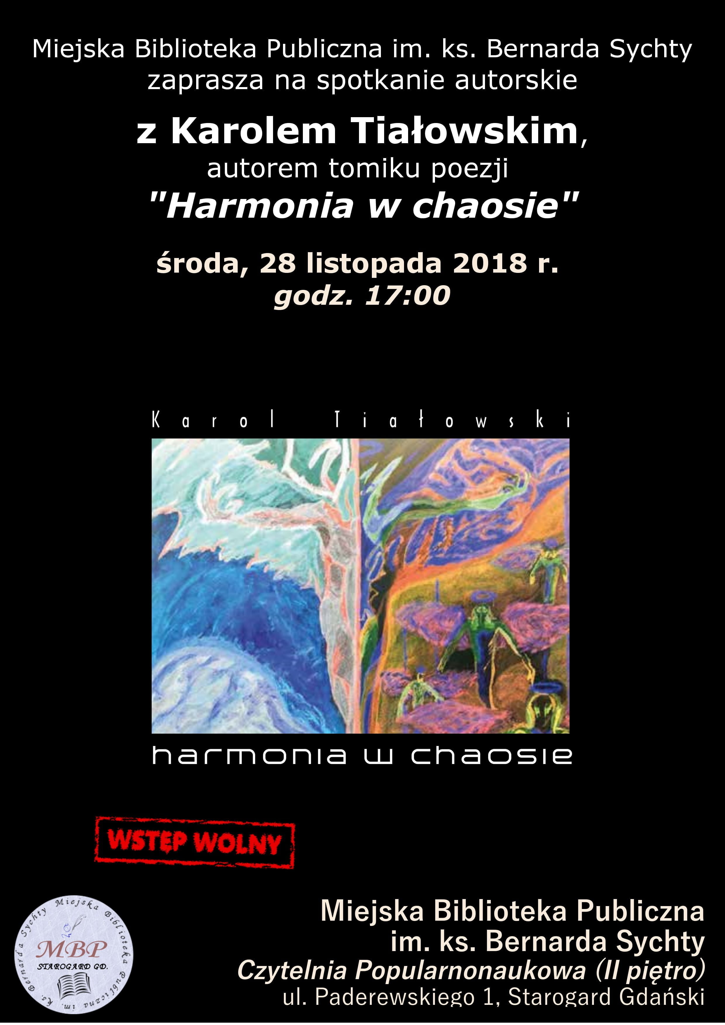 Spotkanie autorskie z Karolem Tiałowskim, autorem tomiku poezji "Harmonia w chaosie"