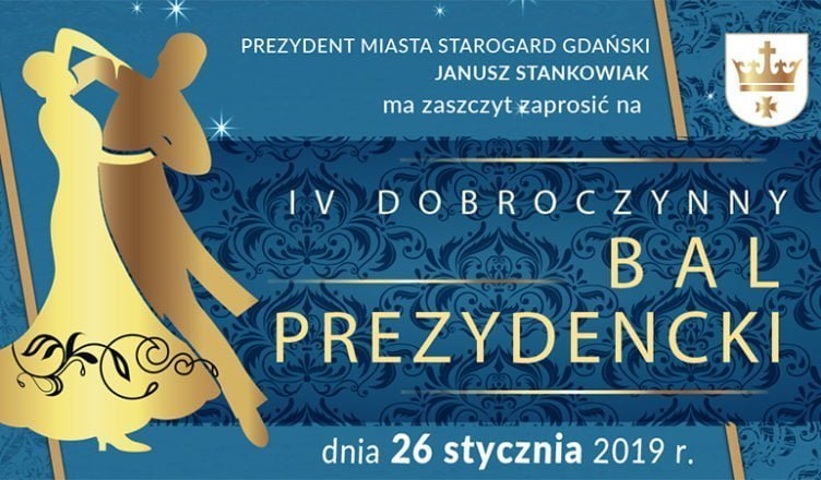 Zaproszenie Na Iv Dobroczynny Bal Prezydencki Starogard Gdański