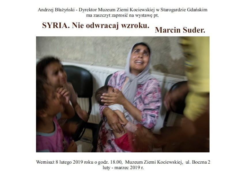 Wernisaż "SYRIA. Nie odwracaj wzroku". Marcin Suder