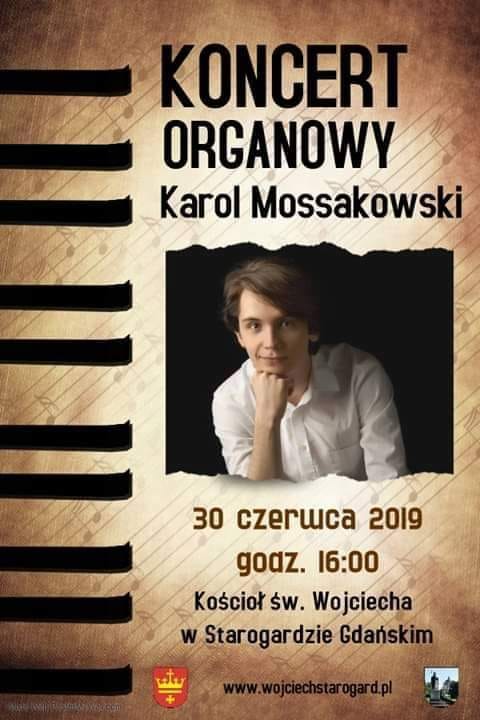 Koncert organowy Karola Mossakowskiego