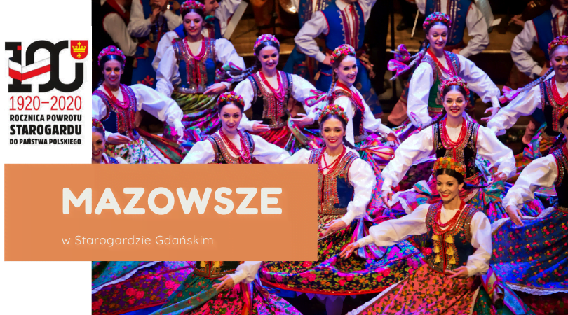 Zespół "Mazowsze" w Starogardzie Gdański