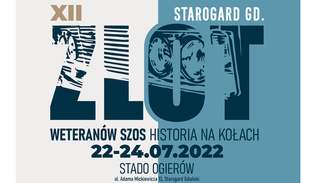 XII Zlot Weteranów Szos – Historia na kołach   Starogard Gdański – Pomorze
