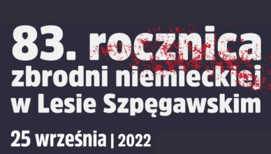 Zaproszenie na obchody 83. rocznicy zbrodni w Lesie Szpęgawskim
