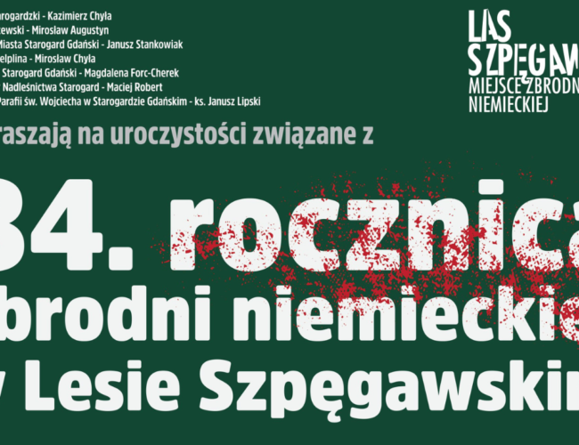 84. rocznica zbrodni niemieckiej w Lesie Szpęgawskim. Zapraszamy na uroczystości