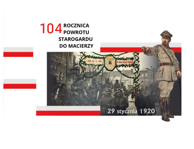 104. rocznica powrotu Starogardu do Państwa Polskiego – zaproszenie na uroczystości