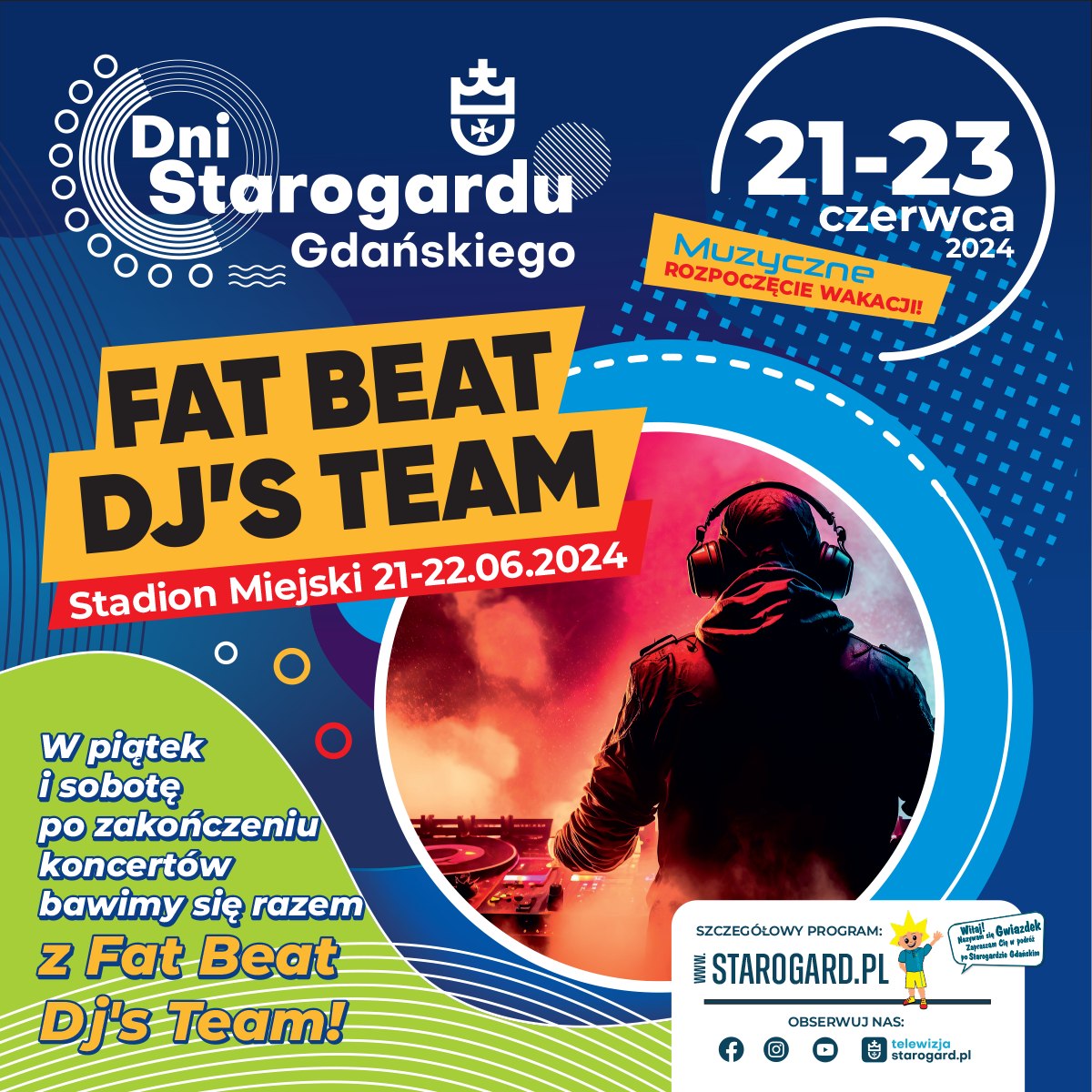 Dni Starogardu Gdańskiego 2024. Fat Beat DJ's Team