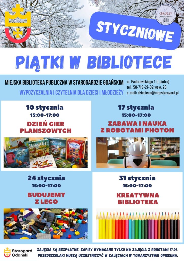 Plakat informujący o wydarzeniach dla dzieci i młodzieży organizowanych w styczniu w Miejskiej Bibliotece Publicznej w Starogardzie Gdańskim. W programie m.in. dzień gier planszowych, zabawy z robotami, budowanie z Lego oraz warsztaty kreatywne.