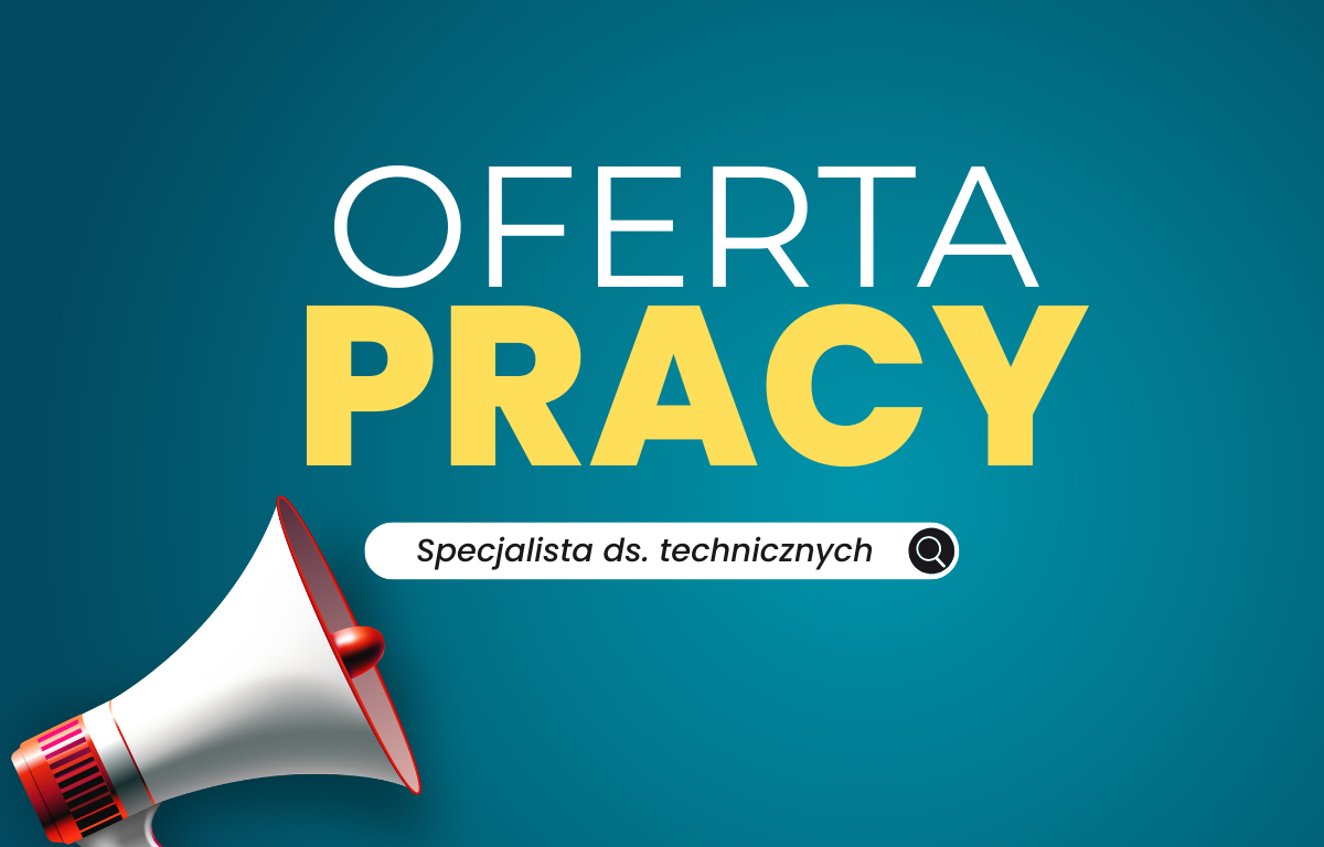 Specjalista ds. technicznych. Oferta pracy