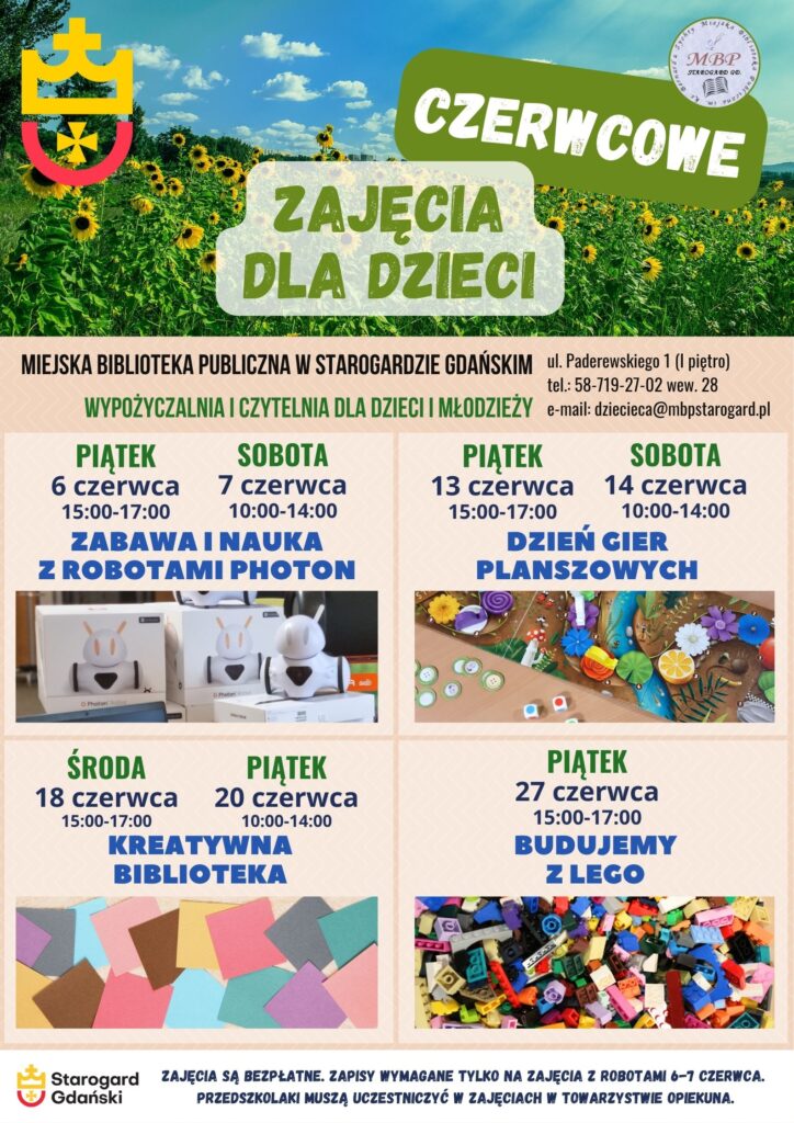 "Plakat Miejskiej Biblioteki Publicznej w Starogardzie Gdańskim promujący czerwcowe zajęcia dla dzieci. Przedstawia harmonogram: 'Zabawa i nauka z robotami Photon' (6 i 7 czerwca), 'Dzień Gier Planszowych' (13 i 14 czerwca), 'Kreatywna Biblioteka' (18 i 20 czerwca) oraz 'Budujemy z LEGO' (27 czerwca). Zajęcia są bezpłatne, zapisy wymagane na roboty, a przedszkolaki z opiekunem."