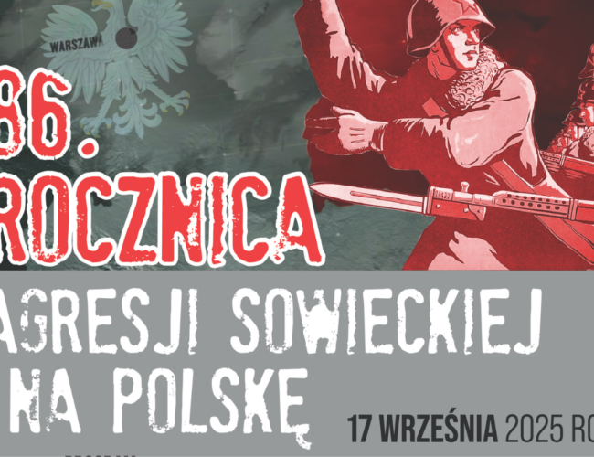 86. rocznica agresji wojsk sowieckich na Polskę. Zapraszamy na uroczystości